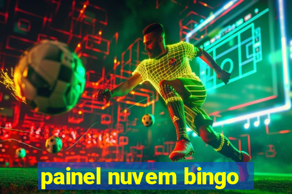 painel nuvem bingo